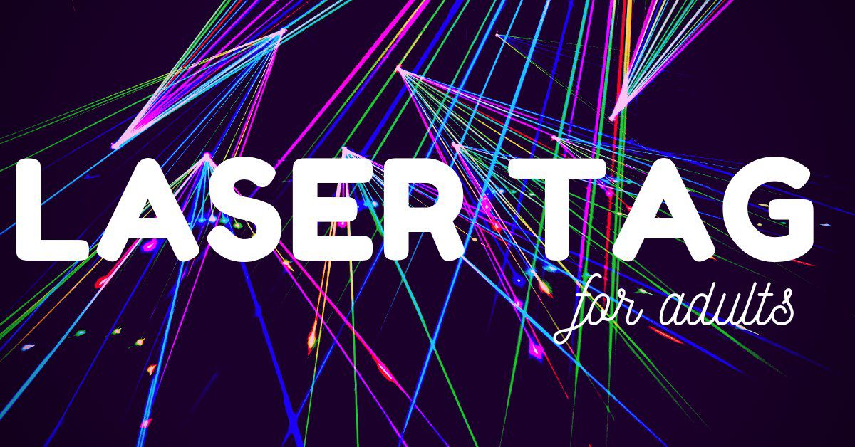 LASER TAG FOR ADULTS